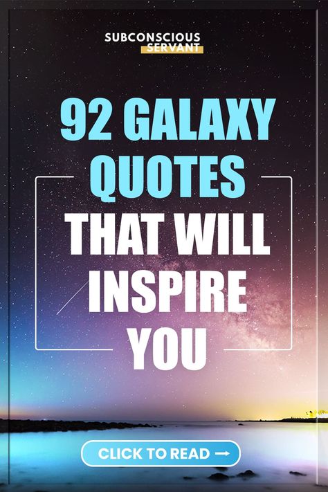 The universe is a big place, and there's a lot to explore out there. These 92 galaxy quotes will inspire you to reach for the stars and discover all that our corner of the cosmos has to offer. So strap in, turn on your imagination, and let's explore the universe! Galaxy Quotes Aesthetic, Space Quotes Universe Inspiration, Space Themed Inspirational Quotes, Universe Birthday Quotes, Space Inspirational Quotes, Quotes On The Universe, Quotes About Galaxy, Inspirational Space Quotes, Galaxy Quotes Inspirational