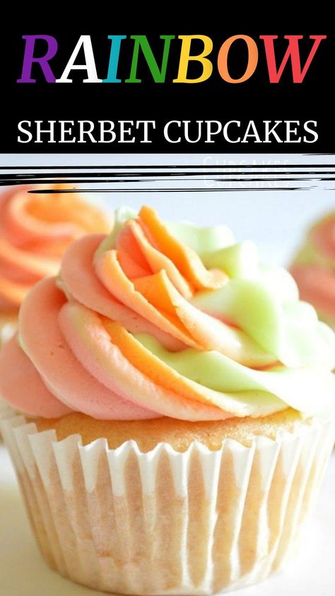 You are going to love how easy these cupcakes are to make, and how they practically scream out Summertime!! Rainbow Sorbet, Rainbow Sherbert, Rainbow Sherbet, Vegetarian Cake, Sweet Stuff, Cupcake Recipes, Heavy Cream, Scream, Frosting