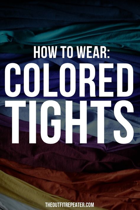 Read on for the ultimate inspiration to wear colored tights this winter. Navy Tights Outfit, Booties Work Outfit, Coloured Tights Outfit, Grey Tights Outfit, Color Tights Outfit, Navy Blue Tights, Burgundy Tights, Outfit Repeater, Colored Tights Outfit