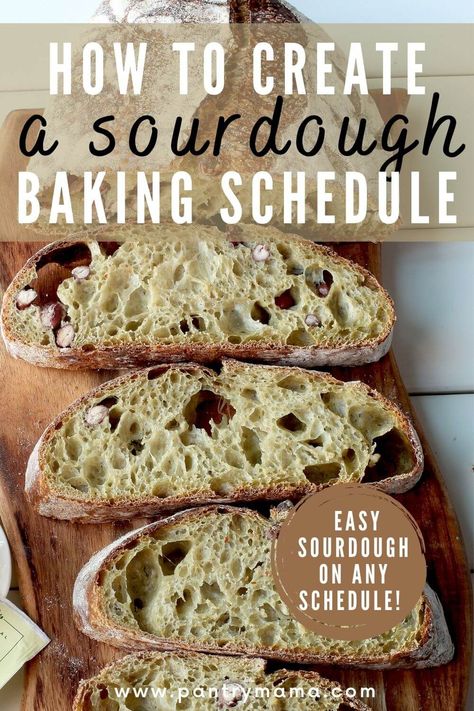 Baking Schedule, The Pantry Mama, Pantry Mama, Making Sourdough Bread, Sourdough Bread Starter, Sourdough Starter Discard Recipe, Easy Sourdough, Homemade Sourdough Bread, Bread Starter