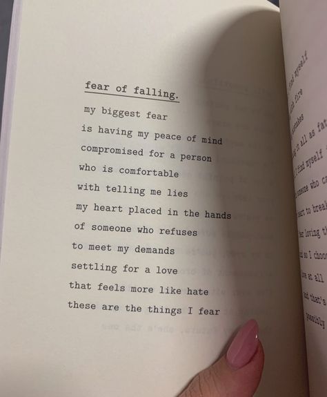 Poem Fear Poems, Fear Of Falling, Biggest Fear, Heart Place, Biggest Fears, Peace Of Mind, Relationship Goals, Poetry, Mindfulness