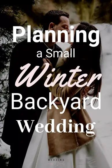 How To Plan A Small Winter Backyard Wedding On A Budget Intimate Winter Wedding Ideas, Winter Outdoor Wedding Ceremony, Winter Themed Wedding Dress, Backyard Christmas Wedding, Winter Wedding Ideas On A Budget, Outdoor Winter Wedding Ideas, Small Winter Wedding Ideas, Backyard Winter Wedding, Outdoor Winter Wedding Ceremony