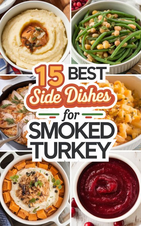 🤤🍗 Elevate your smoked turkey game with these mouthwatering side dishes! #Thanksgiving #Foodie #Yum What To Serve With Smoked Turkey, Smoked Turkey Dinner Side Dishes, Sides To Go With Smoked Turkey, Sides For Turkey Wings, Smoked Ham Sides, Fried Turkey Sides, Sides For Smoked Turkey, Turkey Sides Ideas, Side Dishes For Smoked Turkey