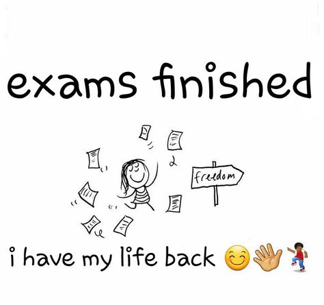 no more exams Exam Finished Quotes Funny, Exam Finish Quotes, Final Exam Quotes, Exam Over Quotes, Exams Finished, Finished Quotes, Exam Memes, Exams Memes, Studying Funny