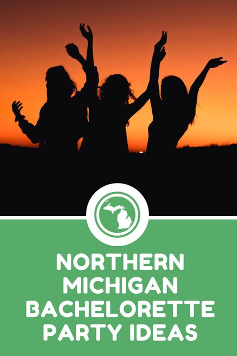 Plan the ultimate bachelorette party this summer with our Northern Michigan Bachelorette Party Guide! Bachelorette Party Michigan, Traverse City Bachelorette Party Ideas, Michigan Bachelorette Party Ideas, Traverse City Bachelorette Party, Michigan Bachelorette Party, Winery Bachelorette Party Ideas, City Bachelorette, Michigan Day Trips, Bachelorette Party Locations