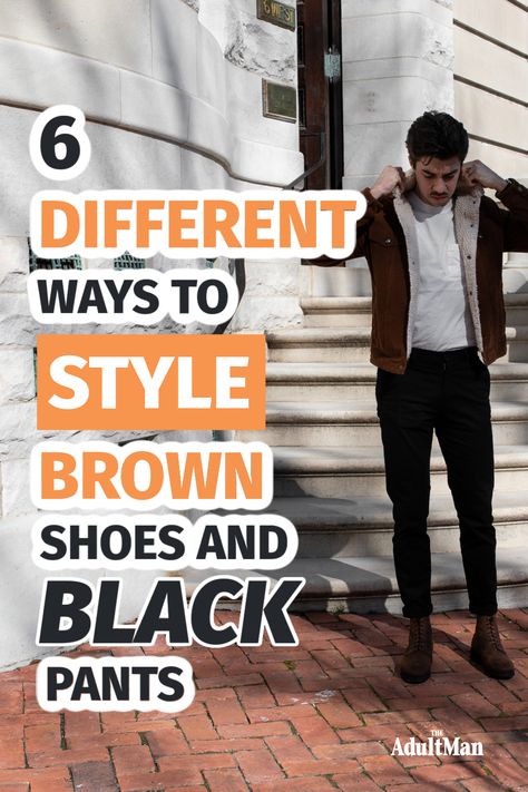 Who says brown shoes and black pants don't match? They do, but there are a few key style rules you always need to follow. Gentlemen, don't skip this one. Brown Shoes With Black Pants, Shoes With Black Pants, Black Pants Brown Shoes, Black Pants Outfit Men, Black Pants Outfit, Mens Dress Outfits, Sketchers Shoes, Pants Outfit Men, Style Rules