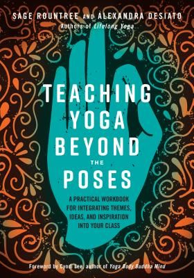 Teaching Yoga Beyond the Poses: A Practical Workbook for Integrating Themes, Ideas, and Inspiration into Your Class (Paperback) | Bear Pond Books of Montpelier Frases Yoga, Themes Ideas, Yoga Books, Runner's World, Frosé, Yoga Philosophy, Yoga Posen, Chakra System, Yoga Body