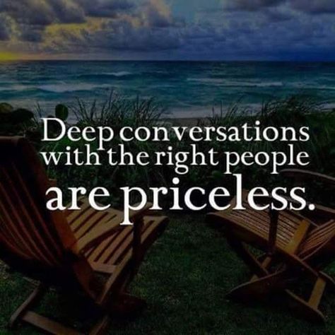 Deep Conversations With The Right People Are Priceless life quotes quotes quote friends life quote friendship quotes instagram instagram quotes conversations Priceless Moments Quotes, Moments Quotes, Deeper Conversation, Cash Money, Inspiring Words, Intj, Just Saying, Empath, Infp