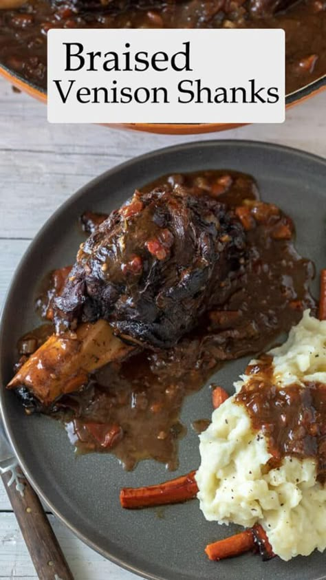 Venison Shank Recipe, Braised Venison, How To Cook Venison, Deer Recipes, Deer Meat Recipes, Deer Meat, Wild Game Recipes, Venison Recipes, Wine Sauce