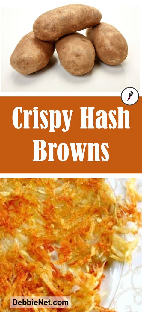 Making Your Own Hashbrowns, Potato Recipes Hashbrown, Hashbrown Recipes Ihop, Dennys Style Hashbrowns, Hasbrowns From Potatoes, Quick And Easy Hashbrown Recipes, Fresh Potato Hashbrowns, Perfect Hashbrown Potatoes, Hush Brown Recipe Potato