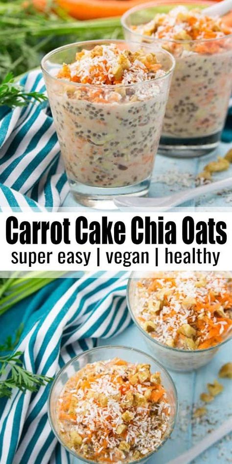 Overnight Oats With Chia Seeds, Oats With Chia Seeds, Overnight Oats With Chia, Carrot Cake Overnight Oats, Chia Oats, Cake Overnight Oats, Chia Puddings, Chia Overnight Oats, Chia Recipe