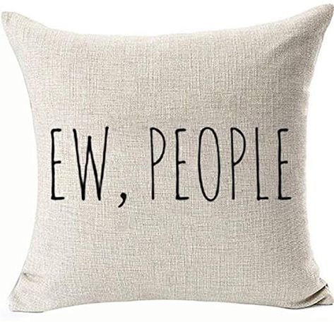 Funny Cushions, Natural Throw Pillows, Turquoise Pillows, Funny Pillows, Funny Sarcasm, Ew People, Old Pillows, Fall Pillows, Sarcasm Humor