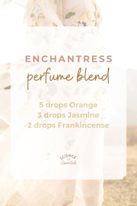 Enchantress perfume blend, aromatherapy, essential oils for perfume making, science of essentials Essential Oils Perfume Recipes, Rose Essential Oil Blends, Spa Essential Oil Blend, Essential Oil Blends For Soap, Essential Oils For Perfume, Essential Oils For Beginners, Essential Oil Perfume Blends, Essential Oil Spray Recipes, Amber Essential Oil