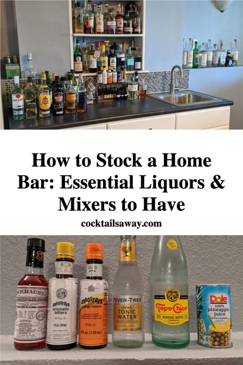 Home Mixology Bar, Liquors For Bar, Essential Bar Items, Home Bar Checklist, Cocktail Essentials Home Bars, Staples For A Home Bar, Easy Drink To Order At Bar, Basic Liquor List, Home Bar Starter Kit