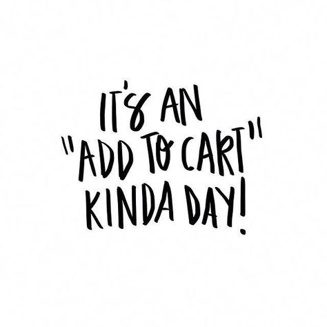 It's an "add to cart" kinda day! Black Friday Quotes, Friday Wishes, Online Shopping Quotes, Shopping Quotes, Outfit Quotes, Its Friday Quotes, Add To Cart, Fashion Quotes, Nairobi