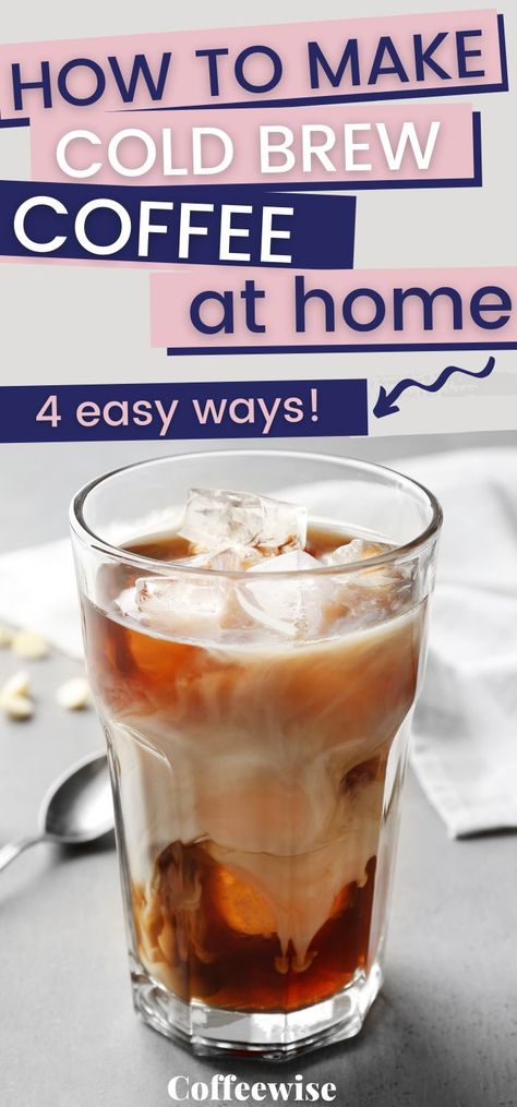 Diy Cold Brew Coffee How To Make, How To Make Cold Brew At Home, Diy Cold Brew Coffee, Homemade Cold Brew Coffee, Coffee Mason Jar, Cold Brew Coffee At Home, Make Cold Brew, Coffee Syrups, Cold Brew Coffee Recipe