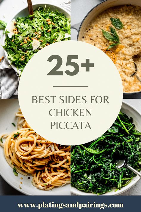 Wondering what the best side dishes to serve with chicken piccata are? I’ve got you covered with this handy guide of EASY sides! Chicken Piccata Salad, Chicken Piccata Plating, Side Dishes For Chicken Piccata, What To Serve With Chicken Piccata, Lemon Chicken Sides, Sides For Chicken Piccata, Chicken Piccata Sides, Easy Sides For Chicken, Picatta Recipes