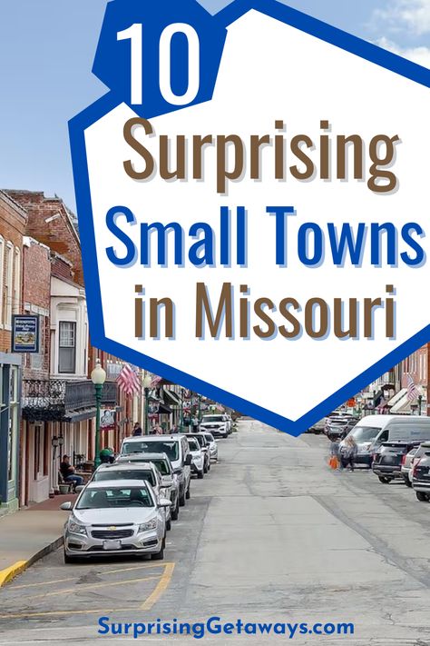 10 Small Towns in Missouri that Will Surprise You Missouri Vacation Ideas, Missouri Travel, Adventurous People, Midwest Travel, Weekend Adventures, Adventure Inspiration, Sustainable Travel, Cozy Vibes, North America Travel