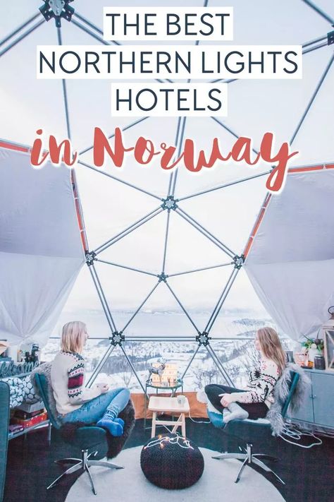 Best Places To Visit In Scandinavia, Ice Hotel Norway, Travel Northern Lights, Kirkenes Norway, Norway Northern Lights, Northern Lights Hotel, Northern Lights Viewing, Norway Hotel, Northern Lights Norway