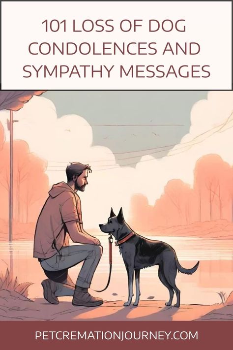 “Your beloved [Dog’s name] was more than just a pet; [he/she] was a cherished member of your family, a constant presence in your life story. [His/Her] memory is interwoven with your own.” Dog Dies Sympathy Pet Loss, Condolences For Pets Dogs, Pet Condolences Dogs Sympathy Messages, Dog Condolences Loss Of Pet Sympathy Messages, Dog Condolences Loss Of Pet, Pet Loss Sympathy Messages, Pet Condolences Dogs, Loss Of A Dog Sympathy, Sympathy Pet Loss