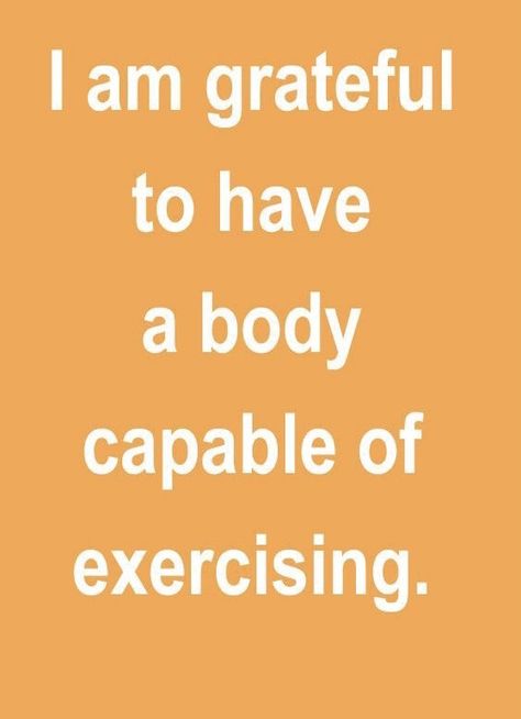 "I am grateful to have a body capable of exercising." Move because you can and because it feels good, not because you feel obligated, ashamed, or guilty. Be proud of and grateful for your beautiful body and treat it well by giving it what it wants and needs. #exercise #exercisequote #fitness #fitnessquote #motivationalquote Healthy Motivation, Workout Moves, Fitness Challenge, Motivation Fitness, Gym Humor, Fitness Motivation Quotes, I Am Grateful, Emotional Intelligence, Fitness Quotes