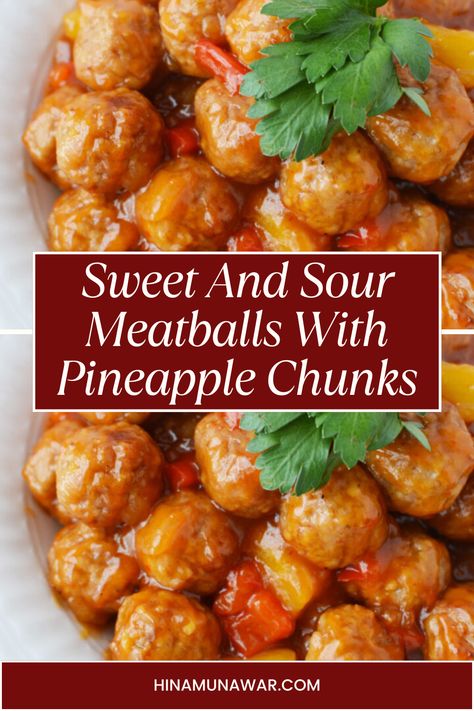 Sweet And Sour Meatballs With Pineapple Chunks Pineapple And Meatballs, Pineapple Meatballs Crockpot, Meatballs With Pineapple, Meatball Recipes Pineapple, Pineapple Meatballs Hawaiian, Meatballs With Pineapple And Peppers, Meatballs Pineapple, Aidells Teriyaki Pineapple Meatballs, Pioneer Woman Sweet And Sour Meatballs