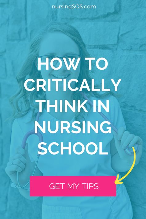 Studying tips for nursing school students how to critically think in nursing school. I’ll also walk you through the DRC Critical Thinking Model for you to use as you study, and help you pass your nursing school exams with flying colors! Nursing Critical Thinking, How To Get Through Nursing School, Intro To Nursing, Student Must Haves, Pass Nursing School, Future Skills, Nursing School Organization, Nursing Fundamentals, Student Essentials