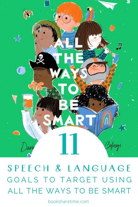 Check out the speech and language goals you can target in speech therapy using All the Ways to be Smart by Davina Bell #childrensbooks #speechtherapy All The Ways To Be Smart, Picture Book Activities, Emotional Books, Speech Pathologist, Rhyming Activities, Language Goals, Slp Resources, Social Skills Activities, Kids Literacy