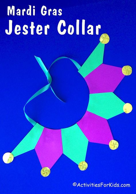 Get into the spirit of Mardi Gras this year with an easy to make Jester Collar.  Use for kids or adults and instructions include a Jester Collar pattern. Jester Collar, Mardi Gras Activities, Mardi Gras Hats, Mardi Gras Crafts, Jester Costume, February Activity, Pattern Activities, Jester Hat, Activities For Children