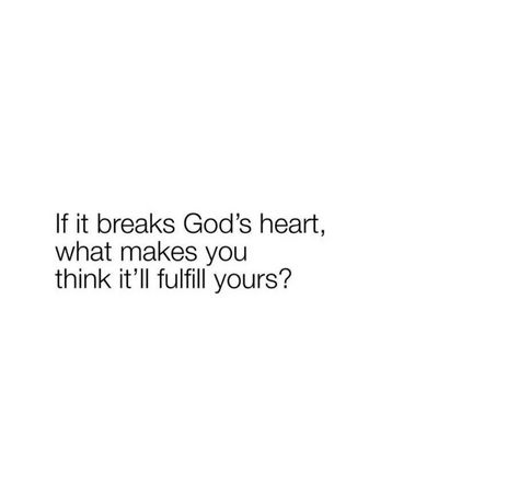 When He Breaks Your Heart Quotes, God Break My Heart For What Breaks Yours, Love Your God With All Your Heart, If It Breaks Gods Heart Why Do You Think, Sometimes God Breaks Your Heart To Save, Bible Verses For Heart Break And Healing, Christian Break Up Quotes, Bible Verses For Heart Break, God Knows My Heart