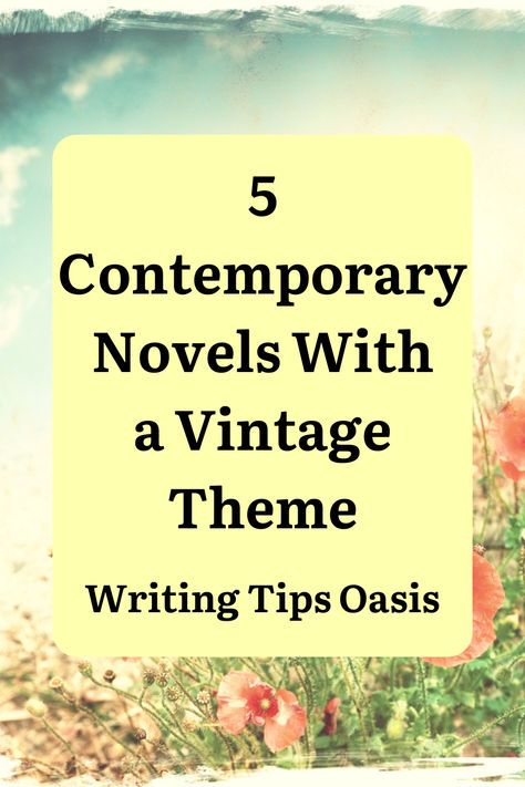 Image of vintage floral background and title of pin which is 5 contemporary novels with a vintage theme. Contemporary Novels, Novels To Read, Blog Ideas, Vintage Cups, June 2022, Vintage Theme, Book Publishing, Writing Tips, Authors