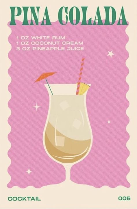 Aesthetic Drink Poster, Pina Colada Poster, First Home Ideas Decor, Summer Wall Collage, Cocktail Poster Design, First Home Ideas, Drink Prints, Drink Posters, Cocktails Poster