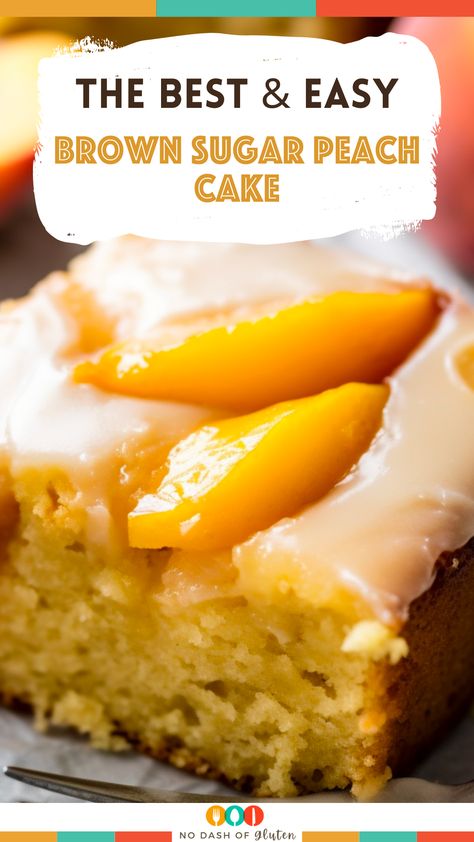 Brown Sugar Peach Cake