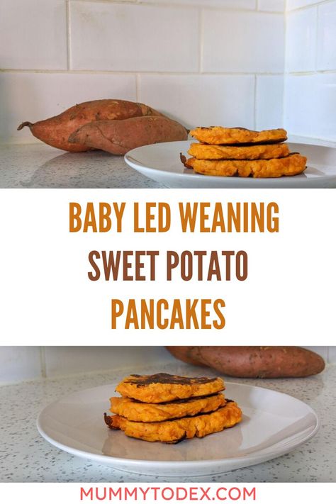 Baby Led Weaning Lunch Ideas, Home Made Baby Food, Led Weaning Breakfast, Led Weaning Recipes, Sweet Potato Pancakes Recipe, Baby Led Weaning Breakfast, Food For Babies, Steamed Sweet Potato, Baby Breakfast