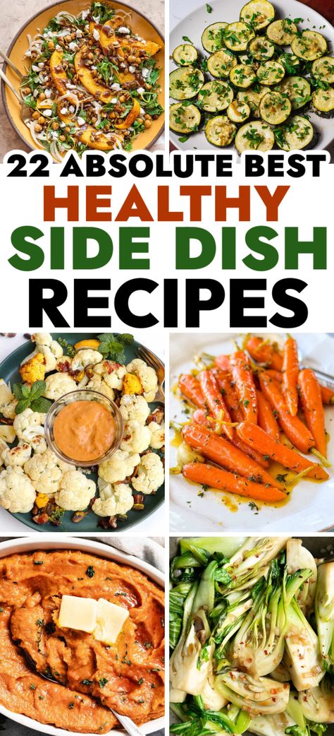 Healthy Side Dishes – This list of 22 healthy sides is sure to supply a dinner side that satisfies for all tastes and occasions. Healthy, nutritious additional side dishes sure to uplevel your meal. Side Dishes With Vegetables, Vege Sides Dishes, Easy Meal Prep Side Dishes, Easy Paleo Side Dishes, Healthy Fruit Side Dishes, Low Calorie Side Dish Recipes, Gut Healthy Side Dishes, Low Salt Side Dishes, Low Sodium Sides Dishes