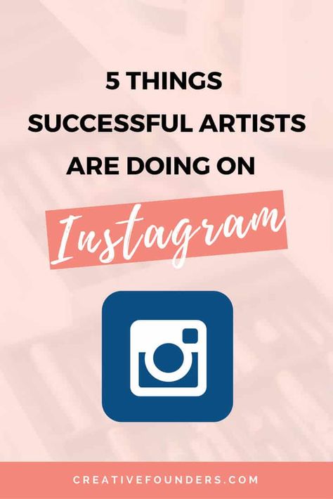 5 Things Successful Artists Are Doing On Instagram | Creative Founders Instagram For Artists, Artist Marketing, Social Media Automation, Art 2022, Artist Tips, Blogging Ideas, Sell Art Online, Selling Tips, Social Media Analytics