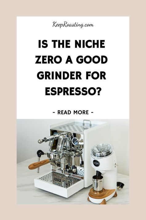 The Niche Zero has been a huge sensation among espresso lovers. Read on to learn how the Niche Zero coffee grinder is perfect for espresso. Niche Zero, Types Of Coffee Beans, Coffee Tips, Burnt Coffee, Espresso Grinder, Uses For Coffee Grounds, Manual Coffee Grinder, Espresso Beans, Brewing Process