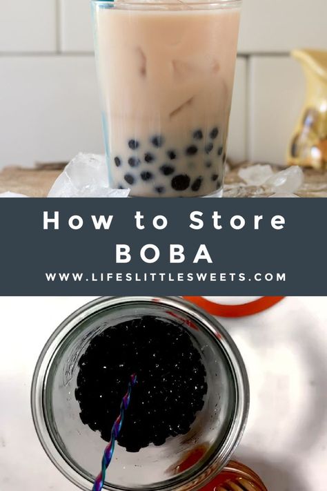 collage with text showing how to store boba How To Store Boba Pearls, Boba Tea Cafe Interior Design, Boba Recipes Tapioca Pearls, Barista Recipe, How To Make Boba, Tapioca Boba, Boba Bar, How To Make Tiramisu, Tapioca Recipes