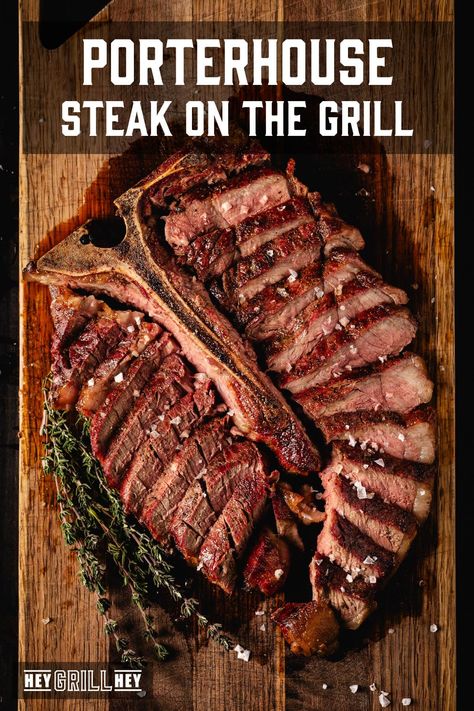 Porterhouse Steak on the Grill - Hey Grill, Hey Porterhouse Steak Recipe Grill, Steak On The Grill, Porterhouse Steak Recipe, Grilled Porterhouse Steak, Reverse Sear Steak, Steak Temperature, Steak Doneness, Lobster Risotto, Rare Steak