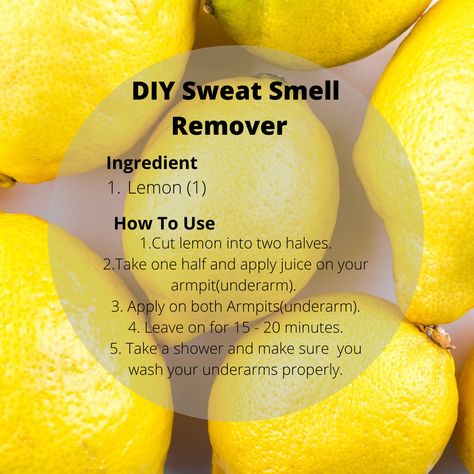 Find out how to use Lemon to remove/reduce bad sweat smell from your underarms. Follow on Instagram @seiskinafrica Dark Private Area, Underarm Smell, Smelly Underarms, Odor Remedies, Smelly Armpits, Armpits Smell, Armpit Odor, Smell Remover, Underarm Odor