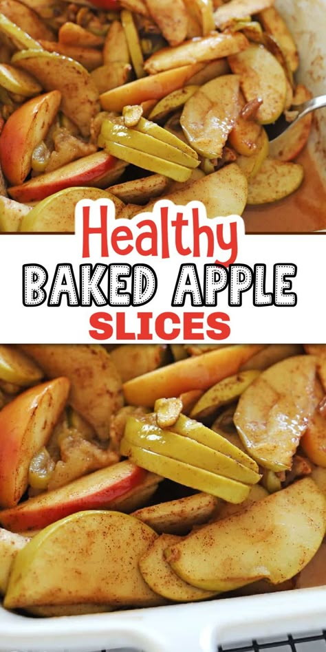 Baked Apples Healthy, Healthy Baked Apples, Baked Apples Recipe, Best Apple Desserts, Baked Apple Slices, Apple Slice Recipe, Baked Apple Recipes, Fall Apple Recipes, Apple Recipe