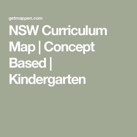 NSW Curriculum Map | Concept Based | Kindergarten Curriculum Map, Curriculum Mapping, Drawing Conclusions, Kindergarten Science, Australian Curriculum, Professional Learning, Oral History, Material World, Family Heritage