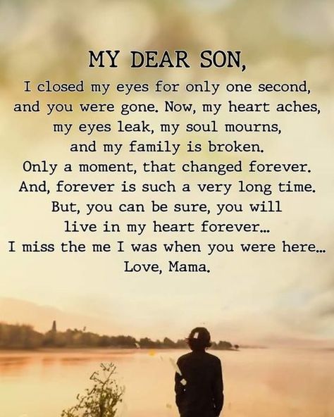 I Miss My Son In Heaven | Facebook I Miss My Son, Miss My Son, My Son In Heaven, Mothers Love For Her Son, Son In Heaven, Love My Son Quotes, Bereavement Quotes, Loss Of Son, Letter From Heaven