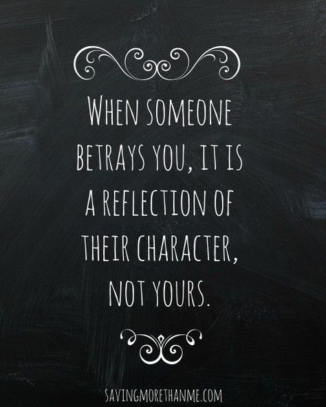 When someone betrays you, it is a reflection of their character, not yours. Free printable at savingmorethanme.com Poor Character Quotes, Movie Bridesmaids, Poor Character, Friendship Thoughts, Betrayal Quotes, Happy Birthday Quotes Funny, Real Friendship, Funny Happy Birthday, Happy Birthday Quotes