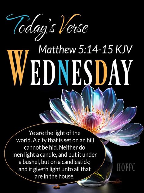 Wednesday Blessings Scriptures, Wednesday Scripture, Spiritual Scriptures, Happy Morning Images, Wednesday Blessings, God's Timing, Blessed Wednesday, Todays Verse, Wednesday Quotes