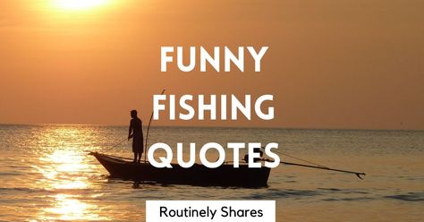 A list of funny fishing quotes and sayings including ones that are short, cute, or for fishermen. Fish Sayings Quotes, Funny Fishing Quotes, Women Fishing Quotes, Funny Fishing Memes, Fishing Jokes, Steven Wright, Thanking Someone, Perfect Captions, Fishing Quotes