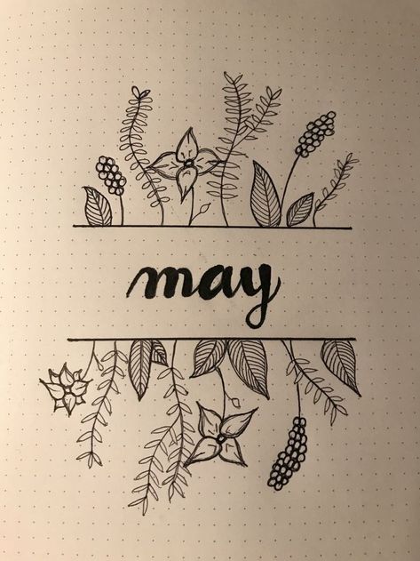 May Title Page, May Doodles, Bujo May, May Bujo, Bullet Journal Hand Lettering, Bullet Journal Titles, May Bullet Journal, Bullet Planner, Page Borders Design