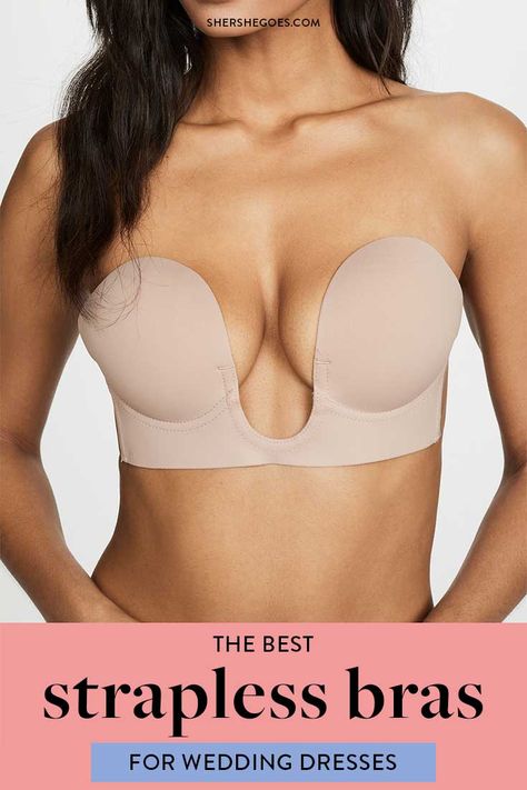 Bras For Deep V Dresses, Plunge Bras Push Up Strapless, Best No Show Bras, Backless Strapless Push Up, Strapless Bra For Wedding Dress, Strapless Bras For Backless Dresses, Wedding Dress Bra Hacks, Backless Bras For Wedding Dress, Bra For Wedding Dresses