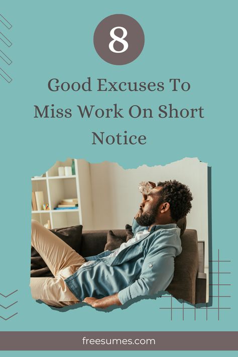 This guide offers a quick overview of perfectly good excuses to miss work on short notice — and explains the best way to communicate the request to your employer. Call In Sick To Work Excuses, Missing Work, Job Advice, Family Emergency, Good Excuses, Off Work, Going On Holiday, Healthy Relationship, Resume Template Free