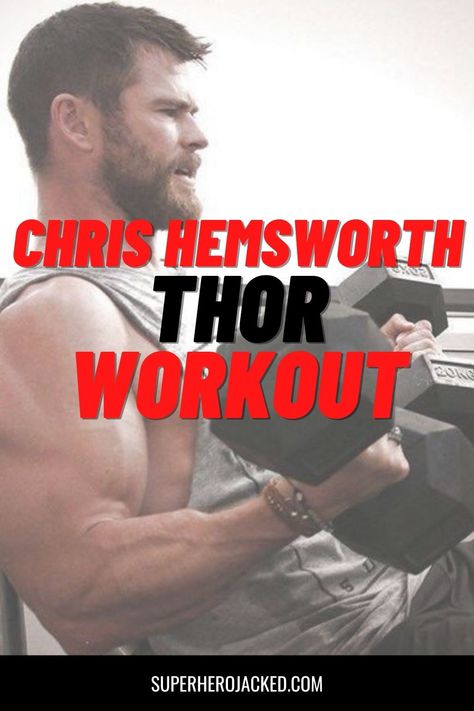 Chris Hemsworth Thor Workout, Thor Workout, Chris Hemsworth Workout, Superhero Jacked, Character Workouts, Superhero Workout, Workout Program Gym, Full Body Workout Routine, Chris Hemsworth Thor